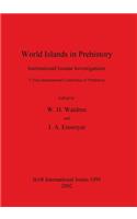 World Islands in Prehistory