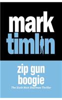 Zip Gun Boogie