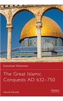 Great Islamic Conquests AD 632-750