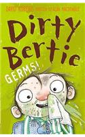 Germs!: (Dirty Bertie)
