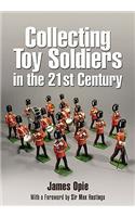 Collecting Toy Soldiers in the 21st Century