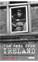 The News from Ireland: Foreign Correspondents and the Irish Revolution
