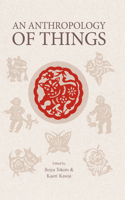 Anthropology of Things