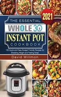 Essential Whole 30 Instant Pot Cookbook