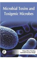Microbial Toxins & Toxigenic Microbes