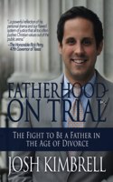 Fatherhood on Trial