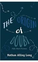 Origin of Doubt