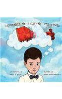 comment en-train-er vos reves