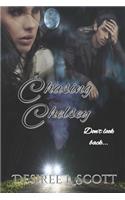 Chasing Chelsey