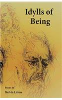 Idylls of Being