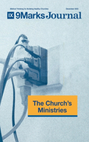 Church's Ministries 9Marks Journal