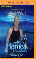 Heroes