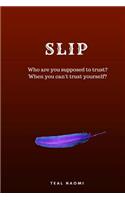 Slip