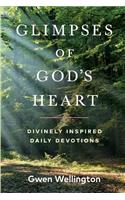 Glimpses of God's Heart