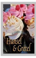Hansel and Gretel and Other Tales