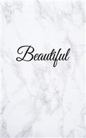 Beautiful: Blank Lined Journal, 108 pages, 5x8"