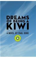 Dreams of Being a Kiwi