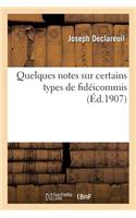 Quelques Notes Sur Certains Types de Fidéicommis