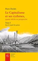 Le Capitalisme Et Ses Rythmes,