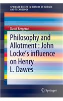 Philosophy and Allotment: John Locke's Influence on Henry L. Dawes