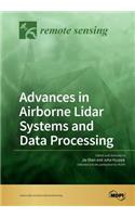 Advances in Airborne Lidar Systems and Data Processing