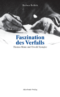 Faszination des Verfalls