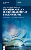 Praxishandbuch It-Grundlagen Für Bibliothekare