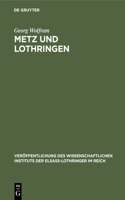 Metz Und Lothringen