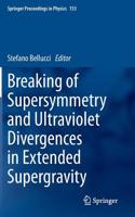 Breaking of Supersymmetry and Ultraviolet Divergences in Extended Supergravity