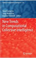 New Trends in Computational Collective Intelligence