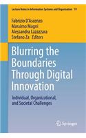 Blurring the Boundaries Through Digital Innovation