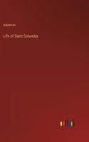 Life of Saint Columba