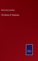 The History of Tennessee