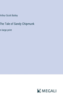 Tale of Sandy Chipmunk