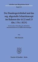 Der Bundesgerichtshof Und Das Sog. Abgestufte Schutzkonzept Im Rahmen Der 22 Und 23 Abs. 1 Nr. 1 Kug