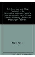 Zwischen Krise Und Krieg