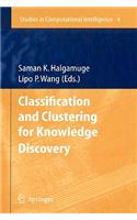 Classification and Clustering for Knowledge Discovery