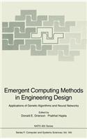 Emergent Computing Methods in Engineering Design