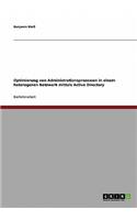 Optimierung von Administrationsprozessen in einem heterogenen Netzwerk mittels Active Directory: (German)