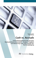 Cash vs. Accruals