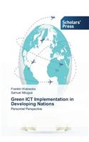Green ICT Implementation in Developing Nations