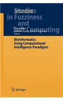 Bioinformatics Using Computational Intelligence Paradigms