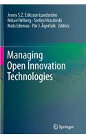 Managing Open Innovation Technologies