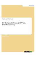 Bankgeschäfte des §1 KWG in Detailbetrachtung