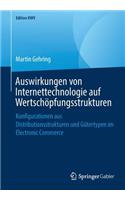 Auswirkungen Von Internettechnologie Auf Wertschöpfungsstrukturen