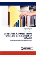 Congestion Control Scheme for Mobile Communication Network