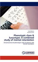 Phenotypic clues & karyotype
