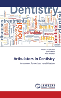 Articulators in Dentistry