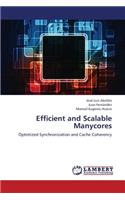 Efficient and Scalable Manycores