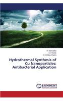 Hydrothermal Synthesis of Cu Nanoparticles